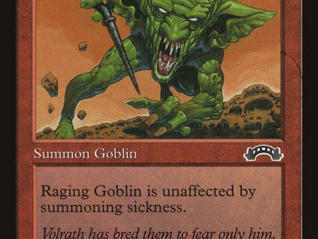 Raging Goblin [Exodus] Online now